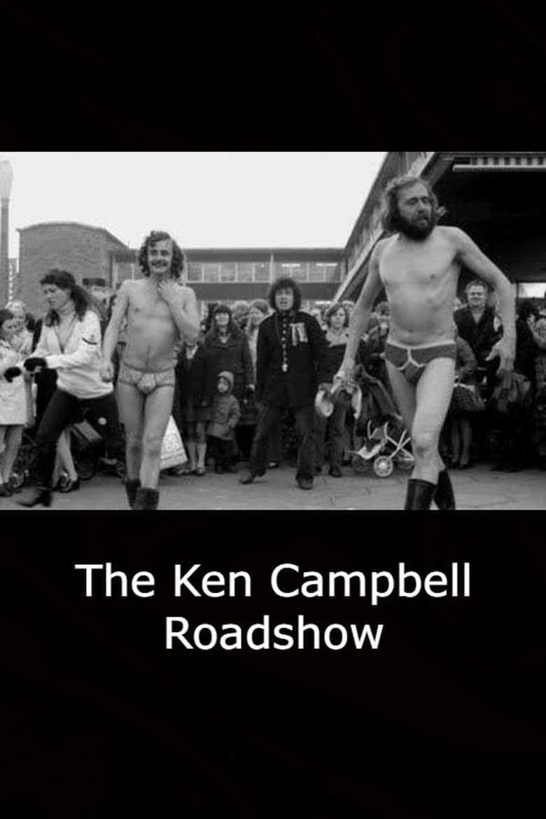 Poster of The Ken Campbell Roadshow