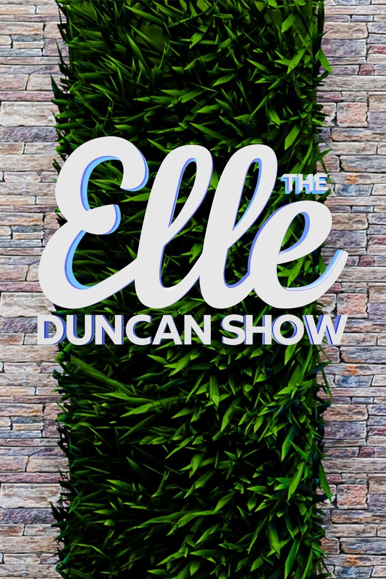 Poster of The Elle Duncan Show