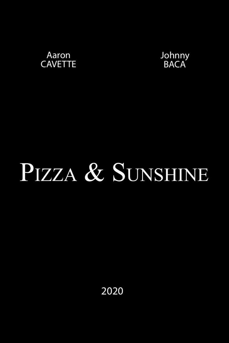 Poster of Pizza and Sunshine