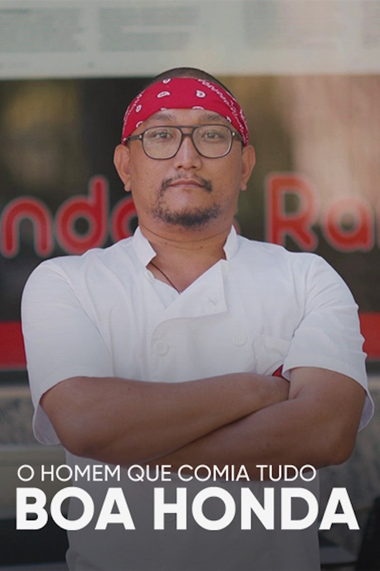 Poster of O Homem Que Comia Tudo: Boa Honda