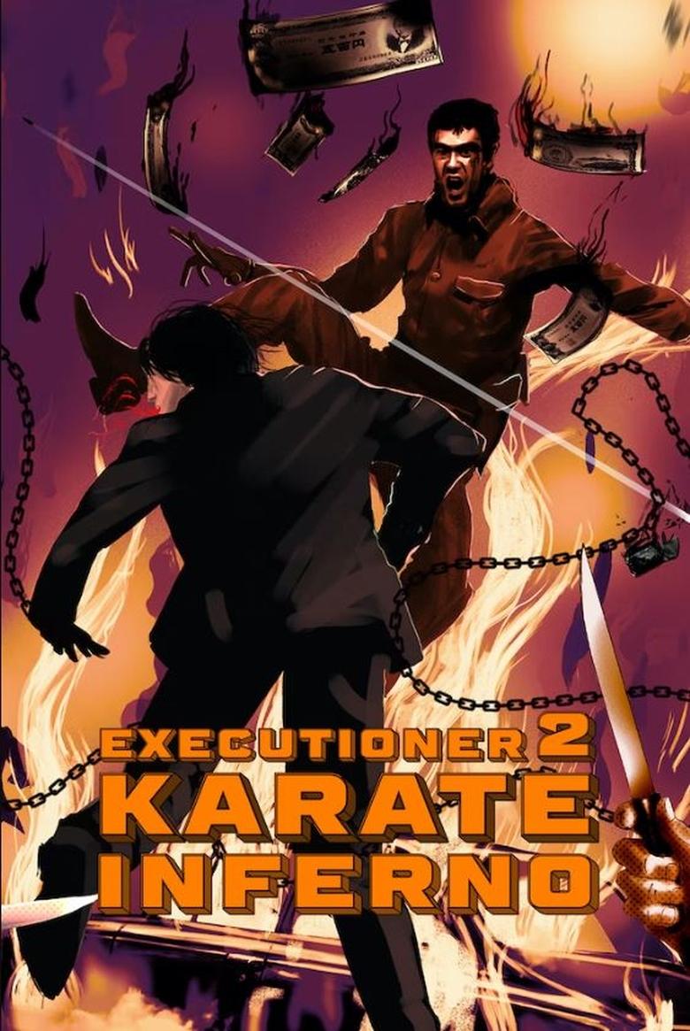 Poster of The Executioner II: Karate Inferno