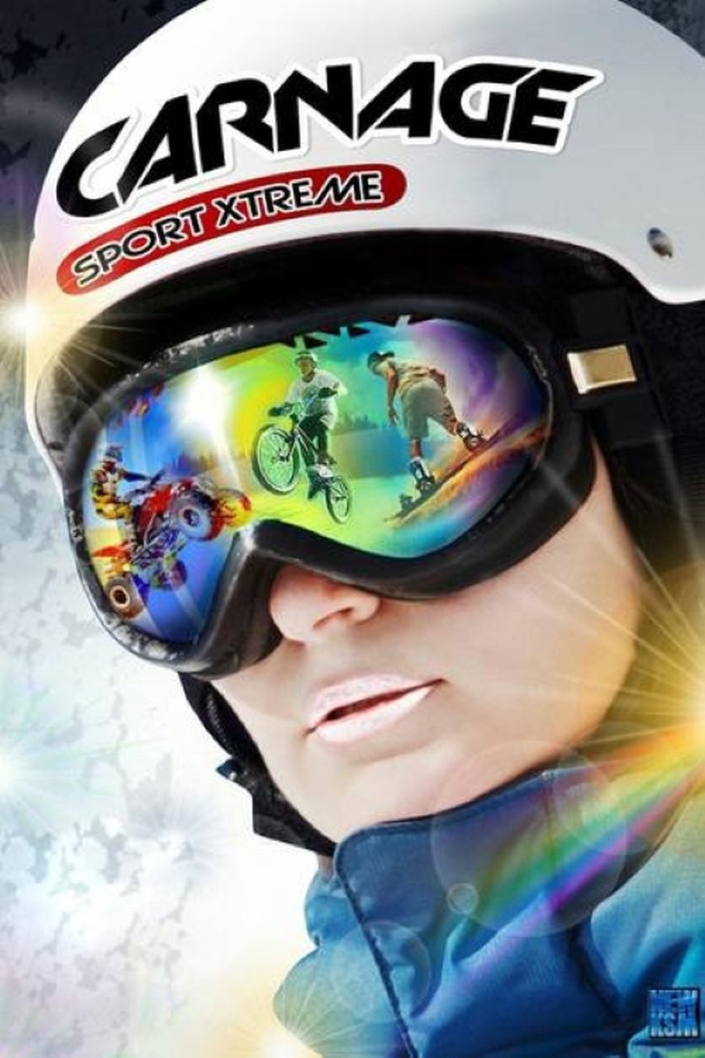 Poster of Carnage: Sport Xtreme