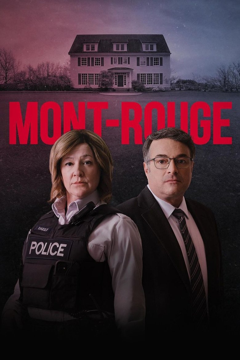 Poster of Episodes in Mont Rouge - Season 1 - Season 1