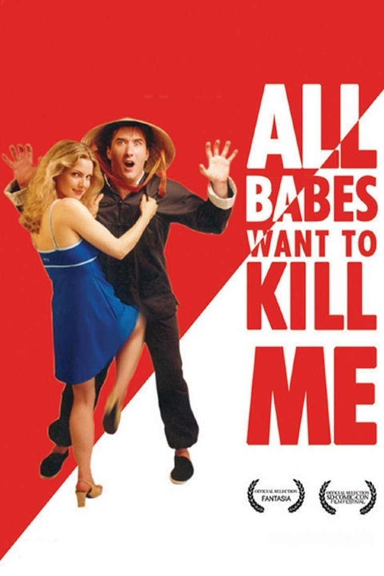 Poster of All Babes Want To Kill Me