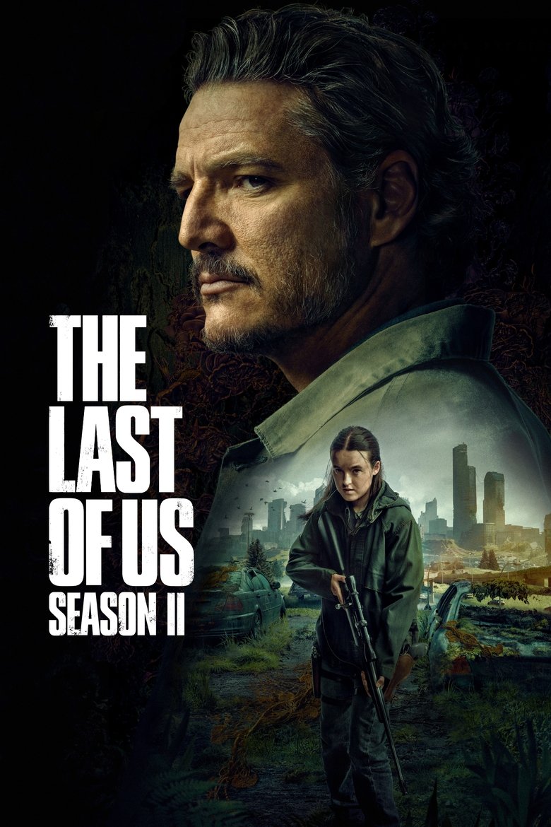 Poster of Episodes in The Last Of Us - Season 2 - Season 2