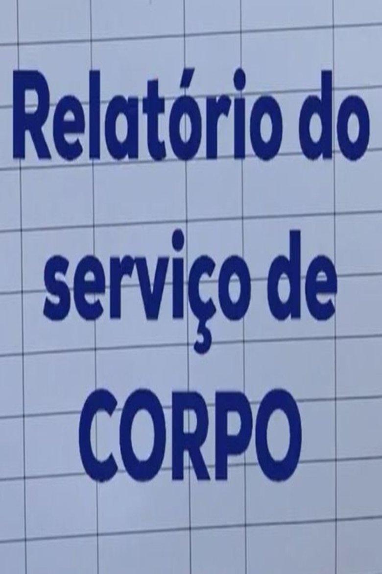Poster of Relatório do Serviço de CORPO