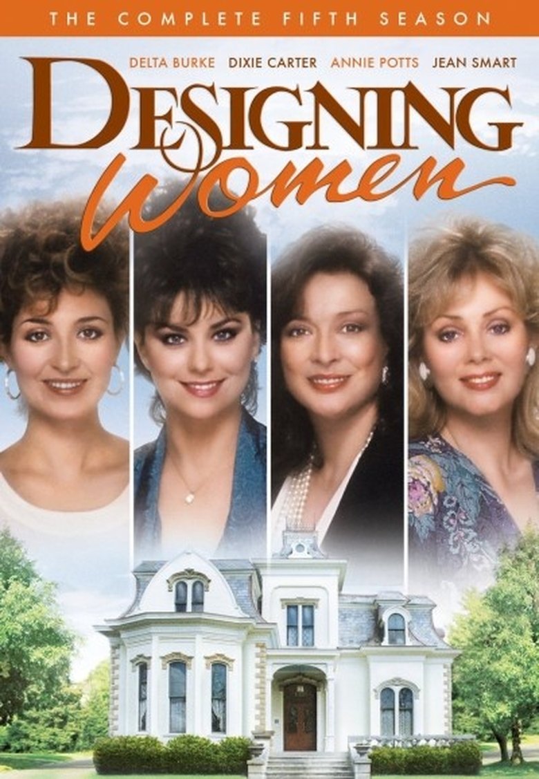 Poster of Episodes in Designing Women - Season 5 - Season 5