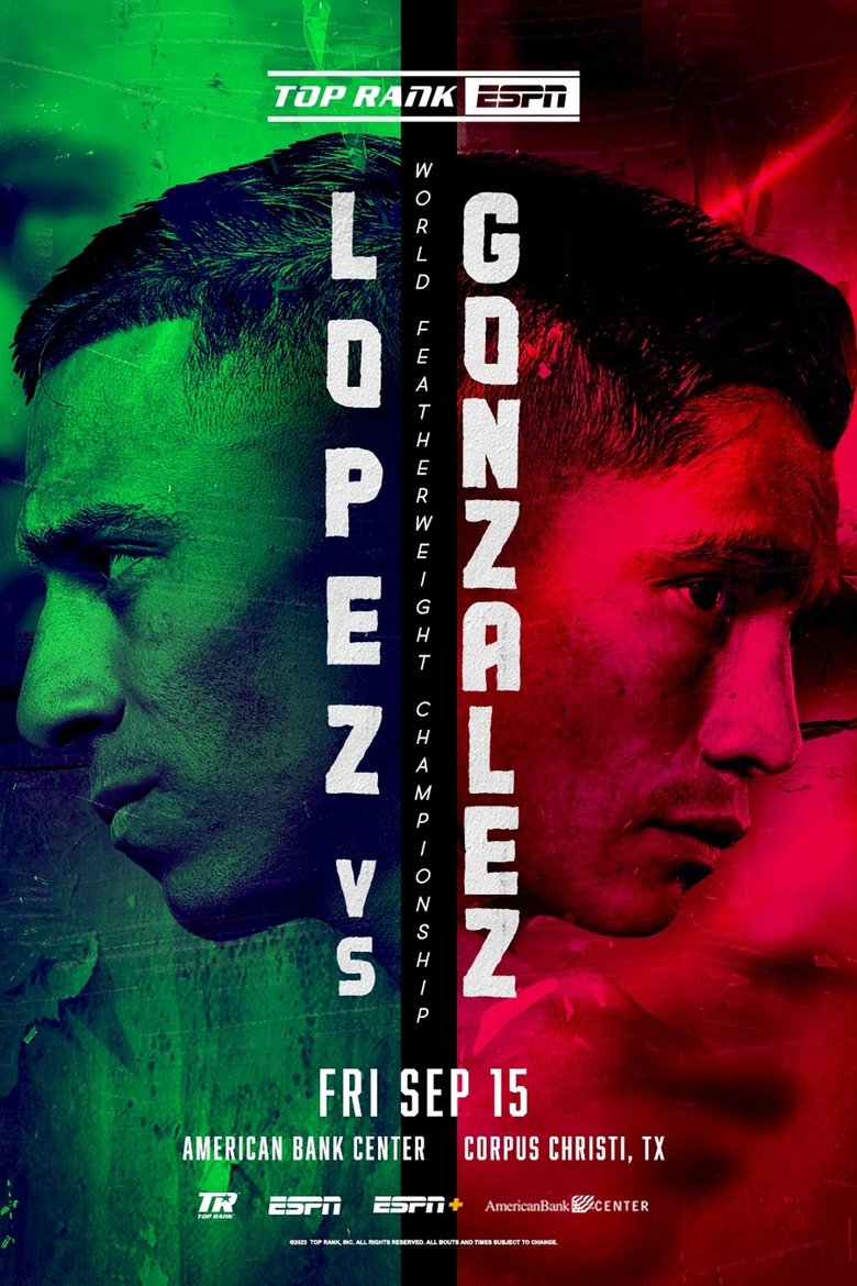 Poster of Luis Alberto Lopez vs. Joet Gonzalez
