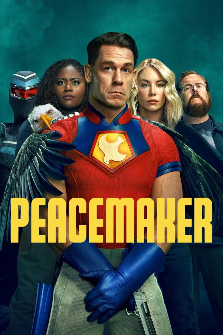Poster of Episodes in Peacemaker - Season 2 - Season 2