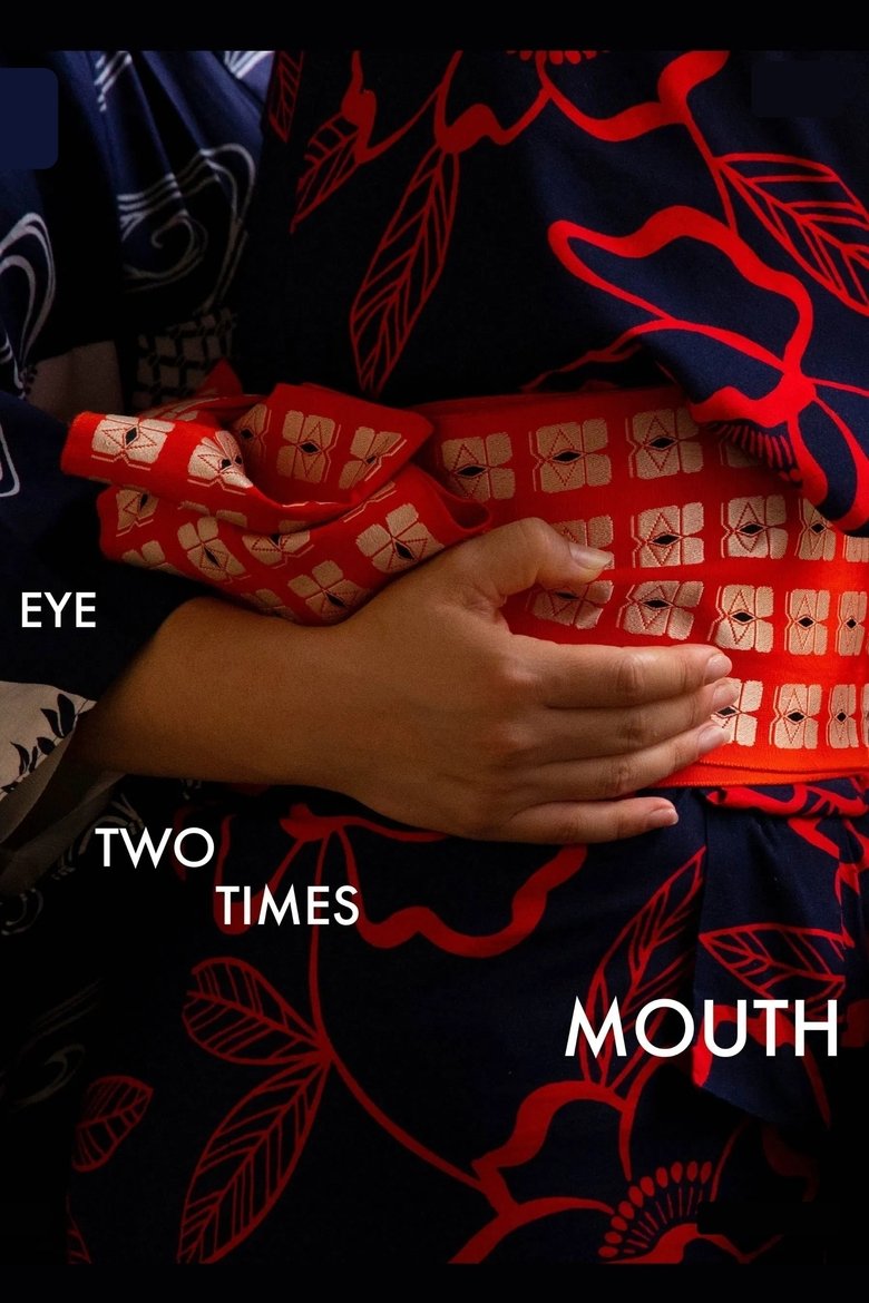 Poster of Eye Two Times Mouth