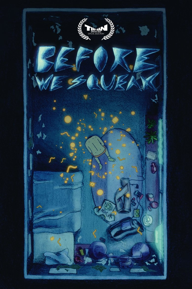 Poster of Before We Squeak