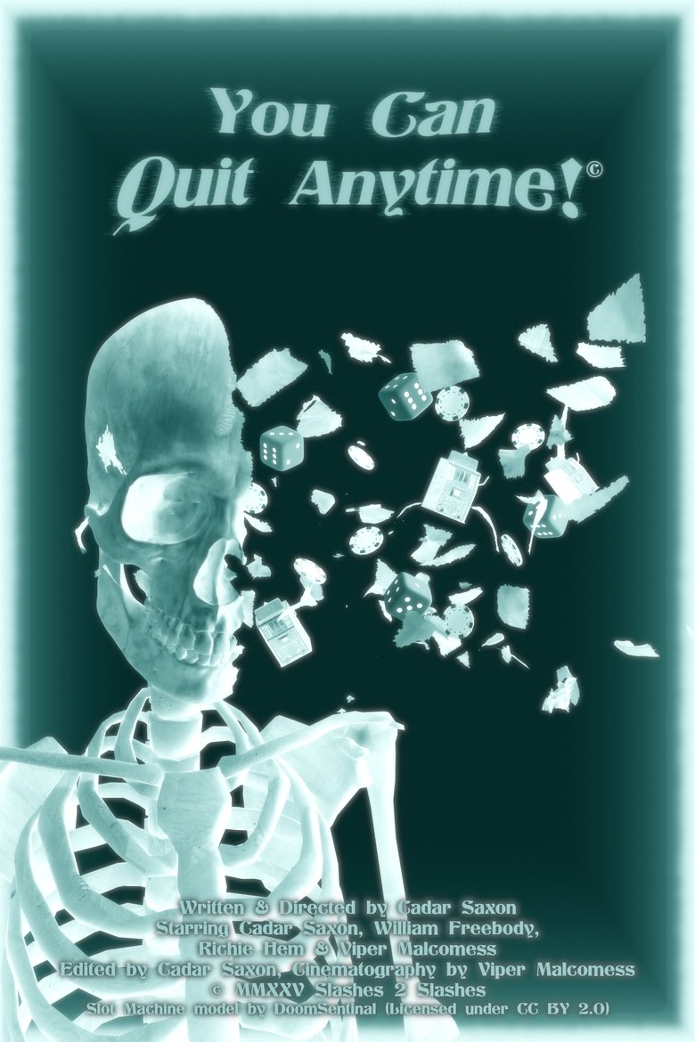 Poster of You Can Quit Anytime!
