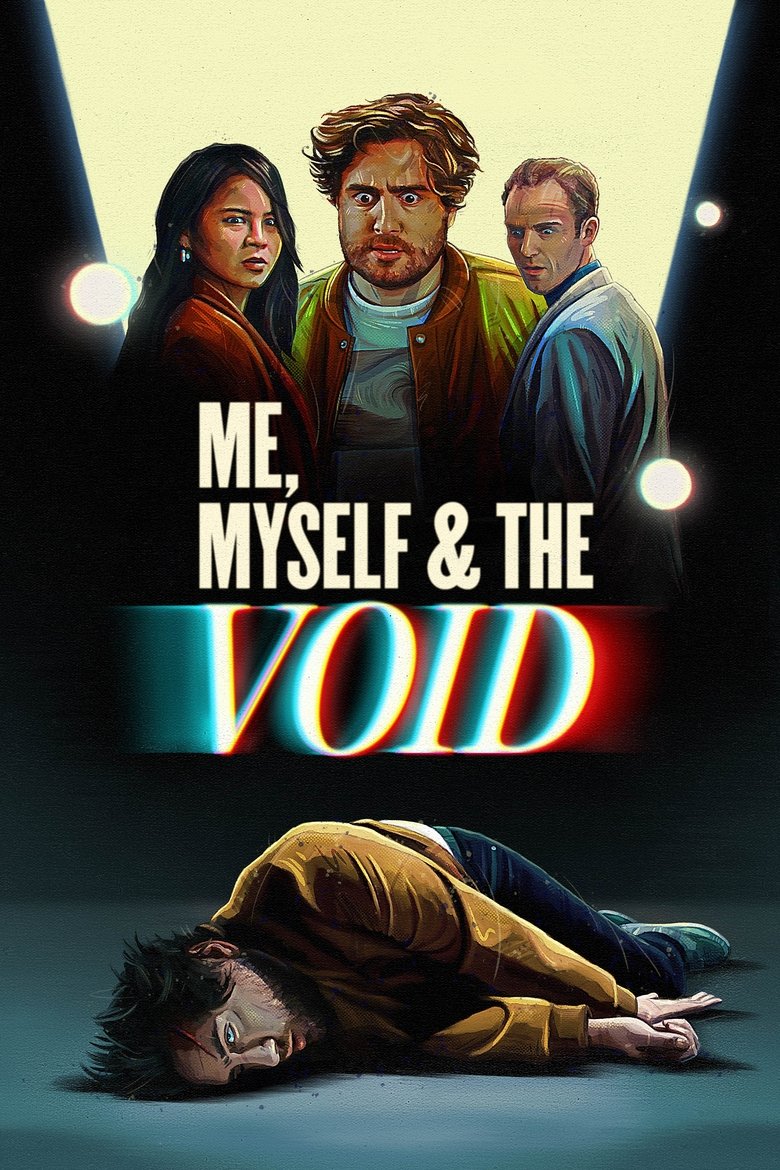 Poster of Me, Myself & the Void