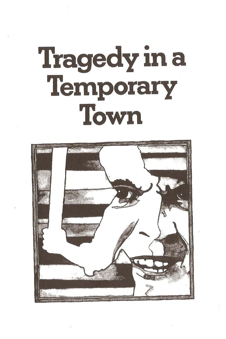 Poster of Tragedy in a Temporary Town
