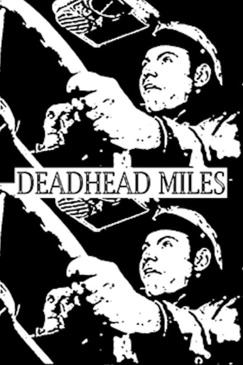 Poster of Deadhead Miles