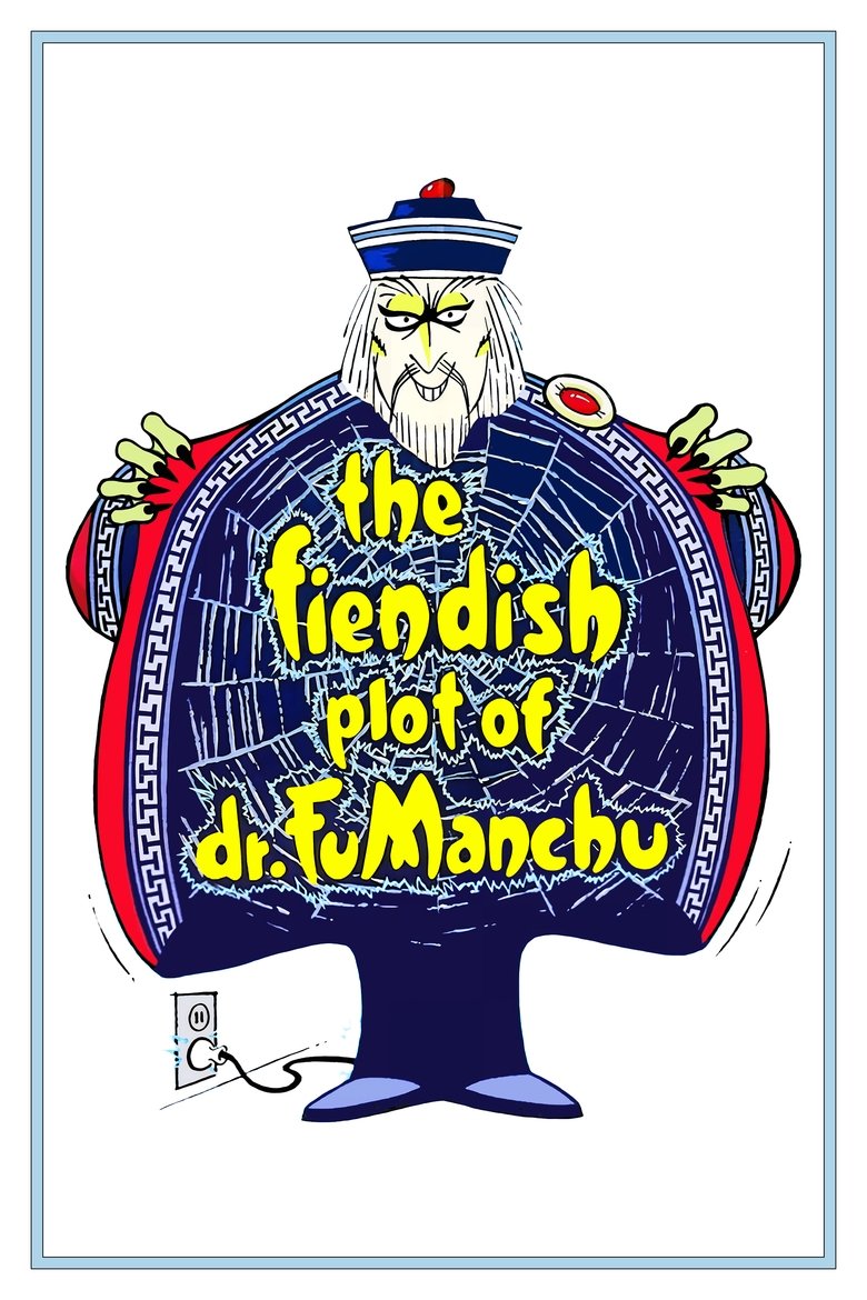 Poster of The Fiendish Plot of Dr. Fu Manchu