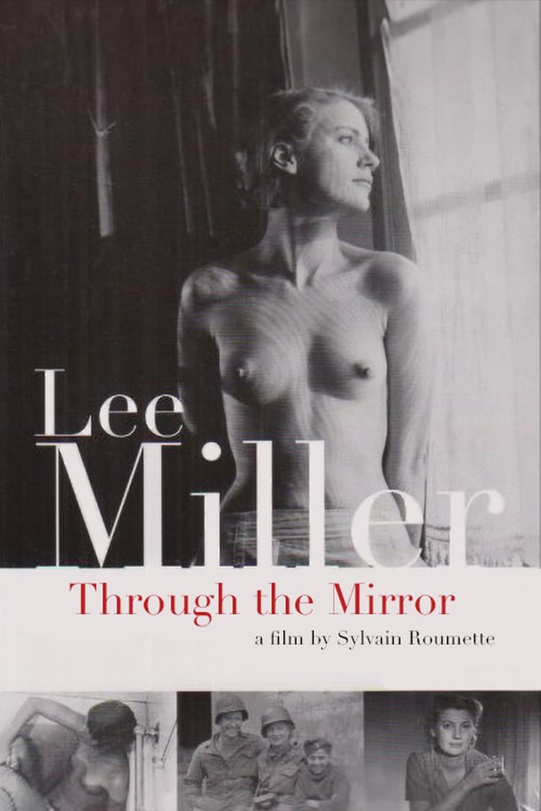 Poster of Lee Miller: Through the Mirror