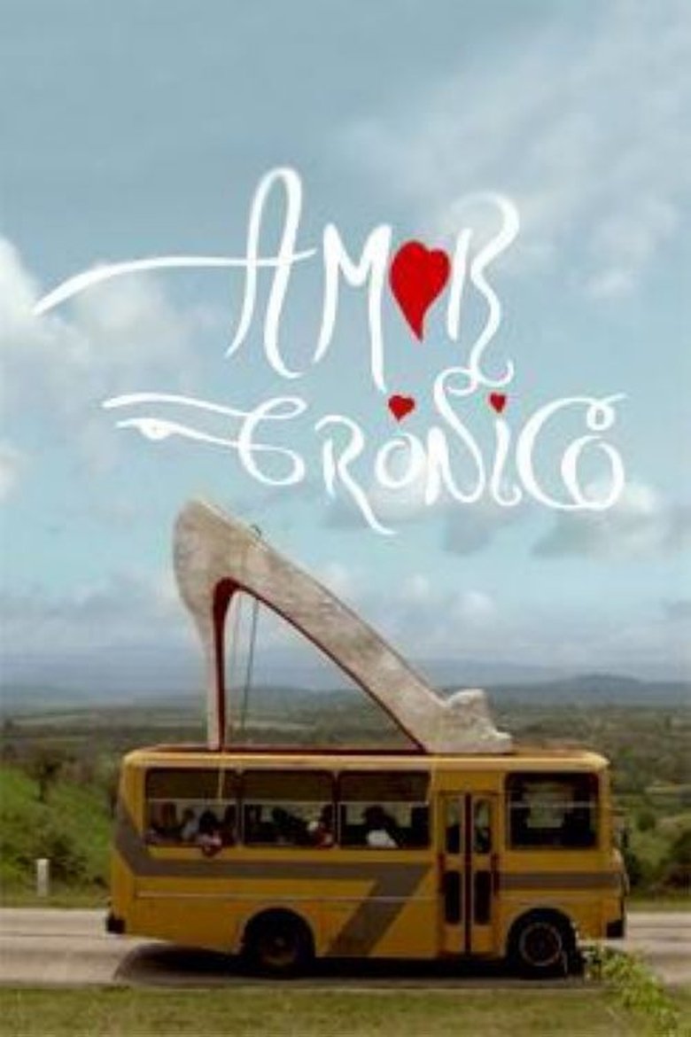 Poster of Chronic Love