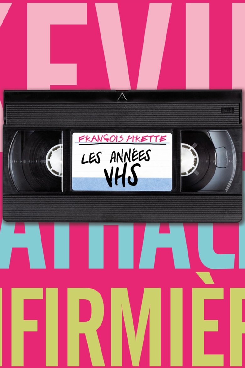 Poster of François Pirette : the VHS years
