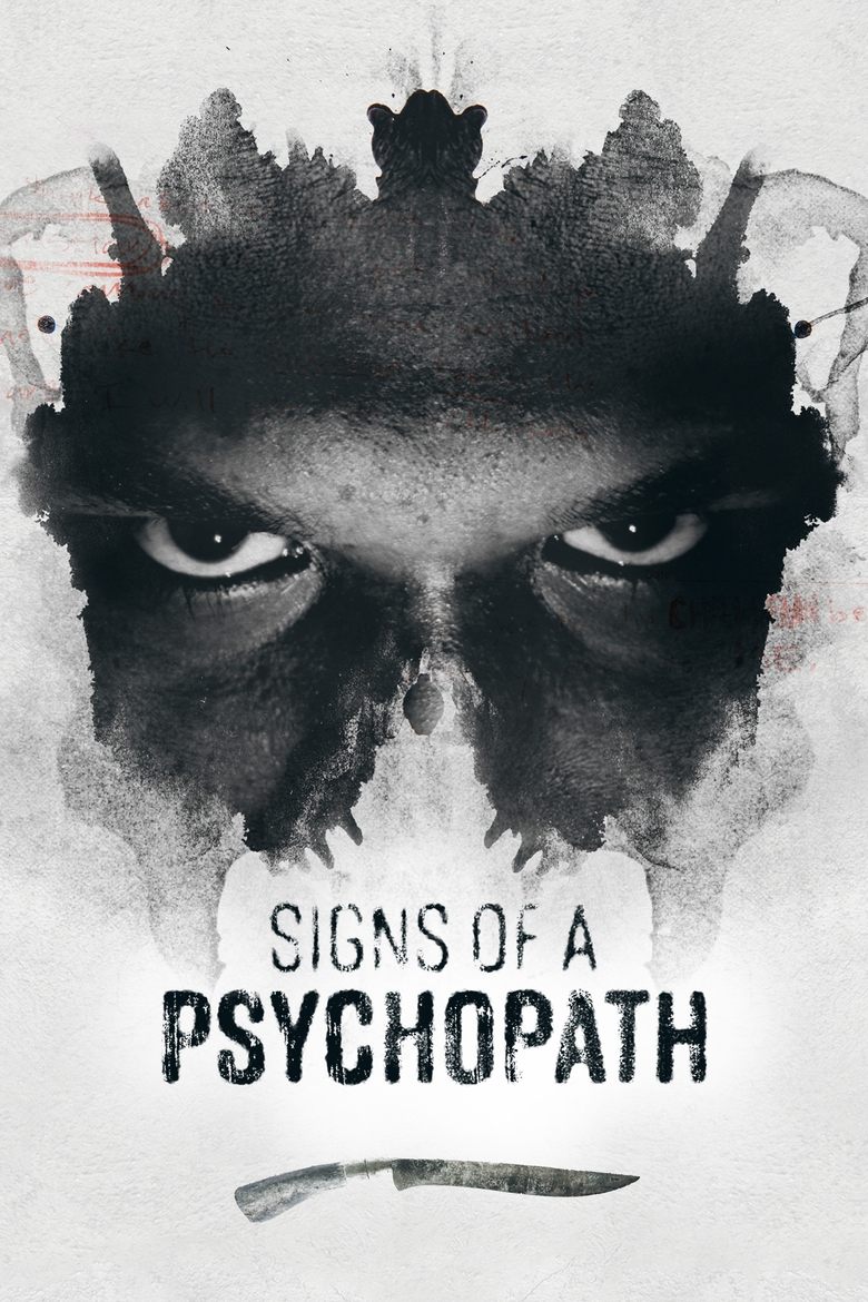 Poster of Episodes in Signs Of A Psychopath - Season 4 - Season 4