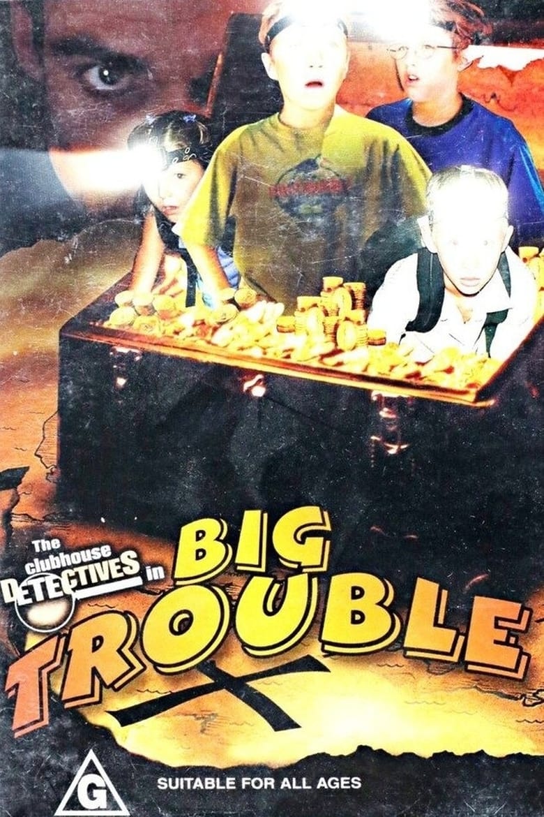 Poster of Clubhouse Detectives in Big Trouble