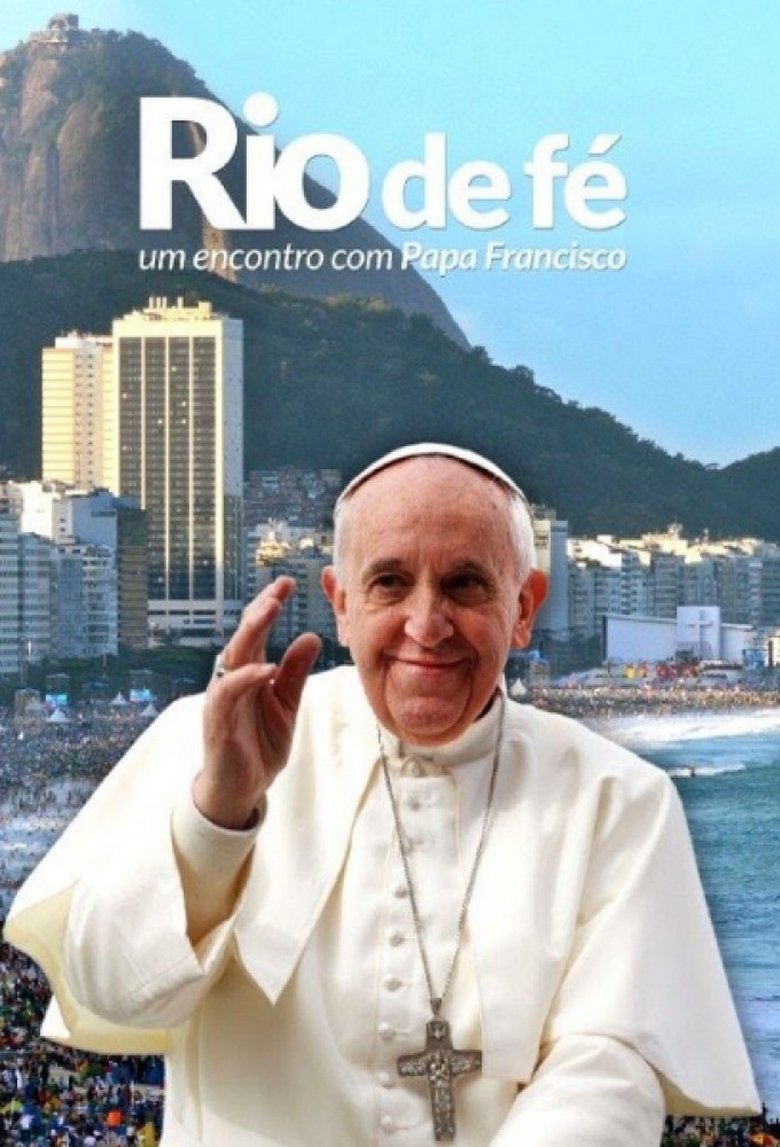 Poster of River of Faith - An Encounter with Pope Francis