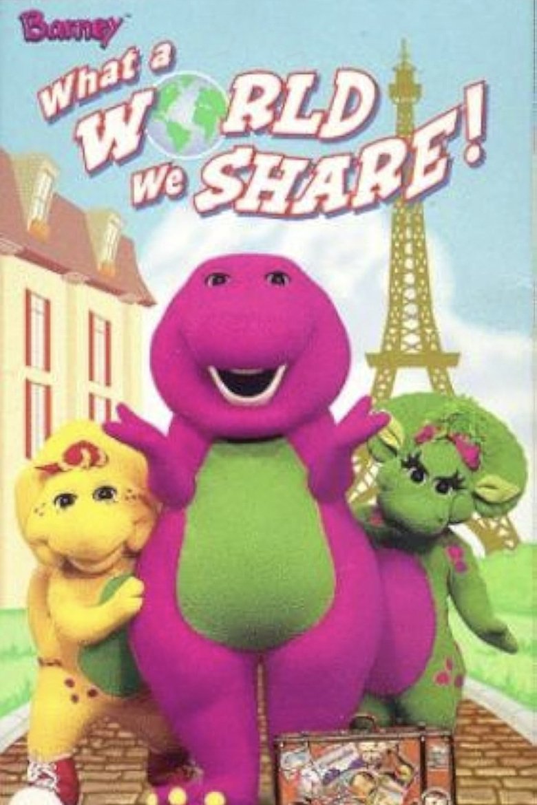 Poster of Barney: What a World We Share!