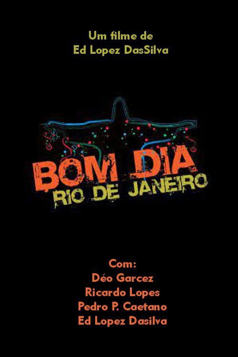 Poster of Bom dia, Rio de Janeiro