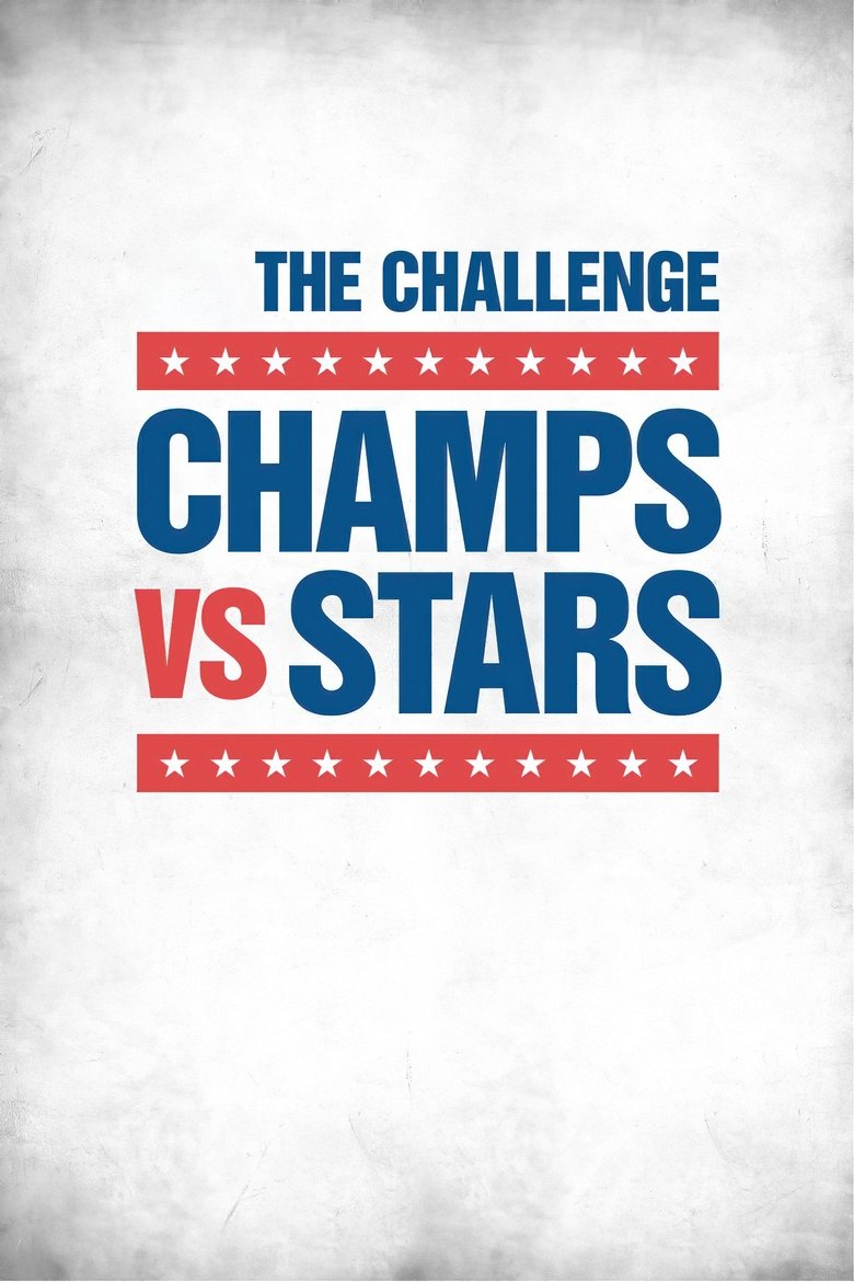Poster of The Challenge: Champs vs. Stars