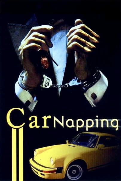 Poster of Carnapping - Ordered, Stolen and Sold