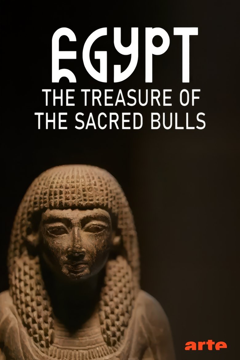 Poster of Egypt: The Treasure Of The Sacred Bulls