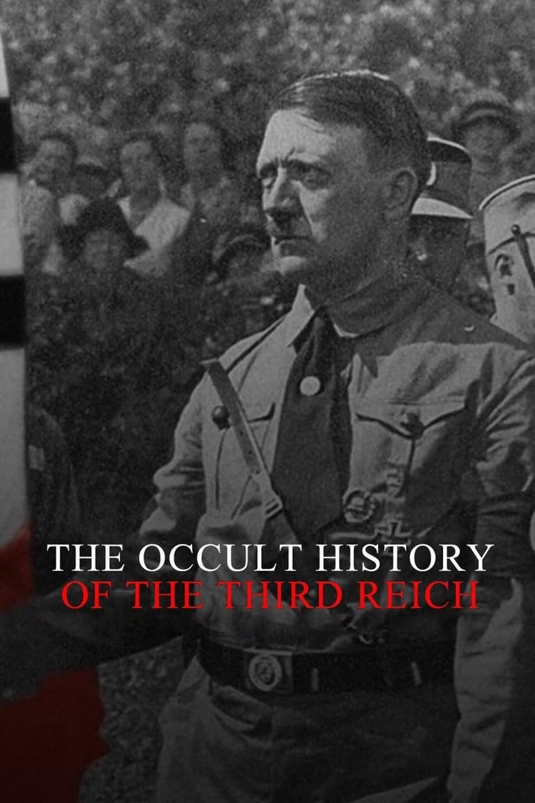 Poster of The Occult History of the Third Reich