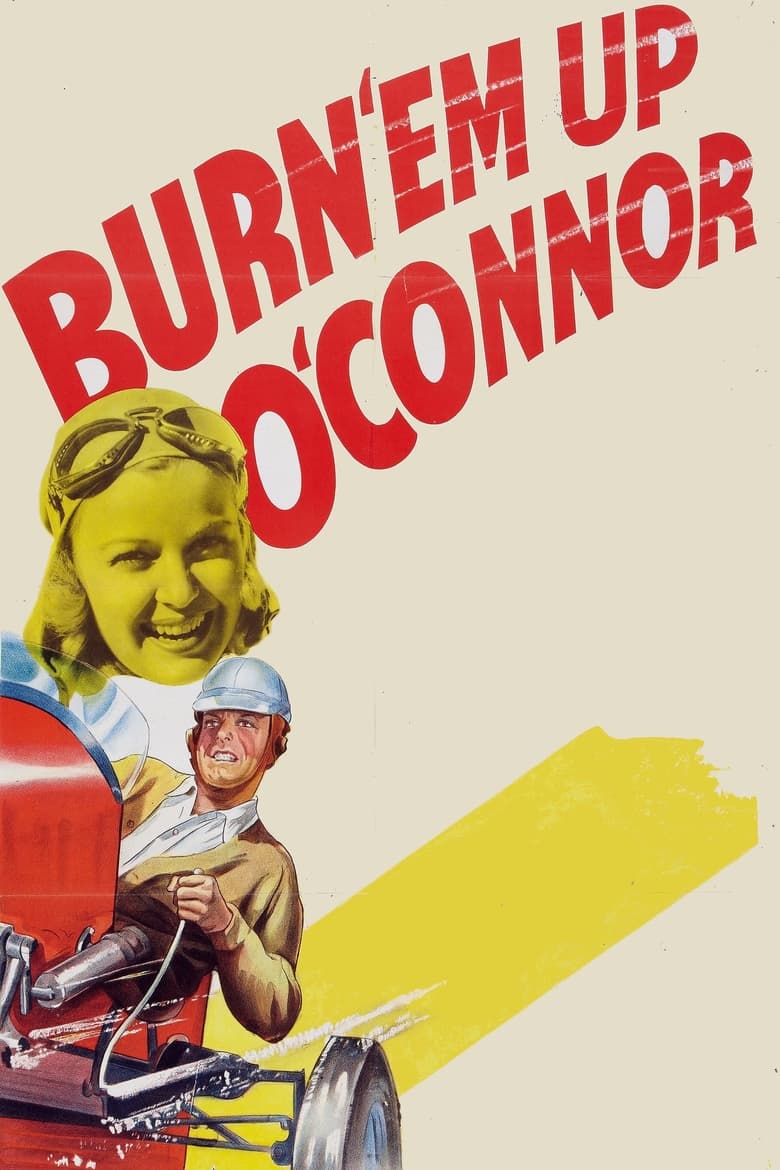 Poster of Burn 'Em Up O'Connor