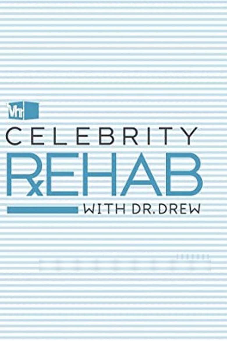 Poster of Episodes in Celebrity Rehab With Dr. Drew - Season 2 - Season 2