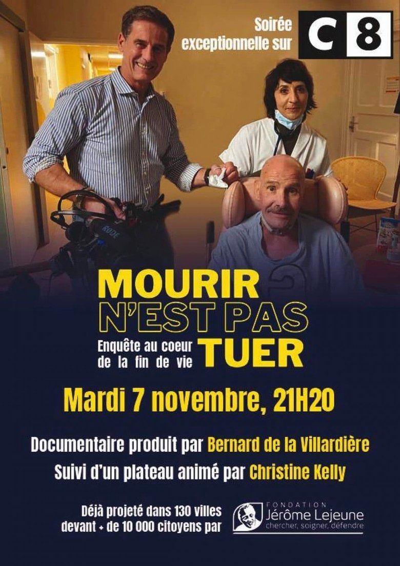 Poster of Enquête au cœur de la fin de vie: Mourir n'est pas tuer