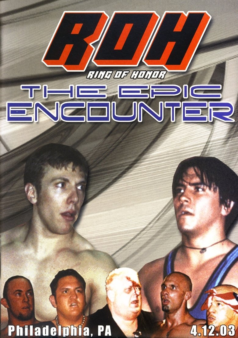 Poster of ROH: The Epic Encounter