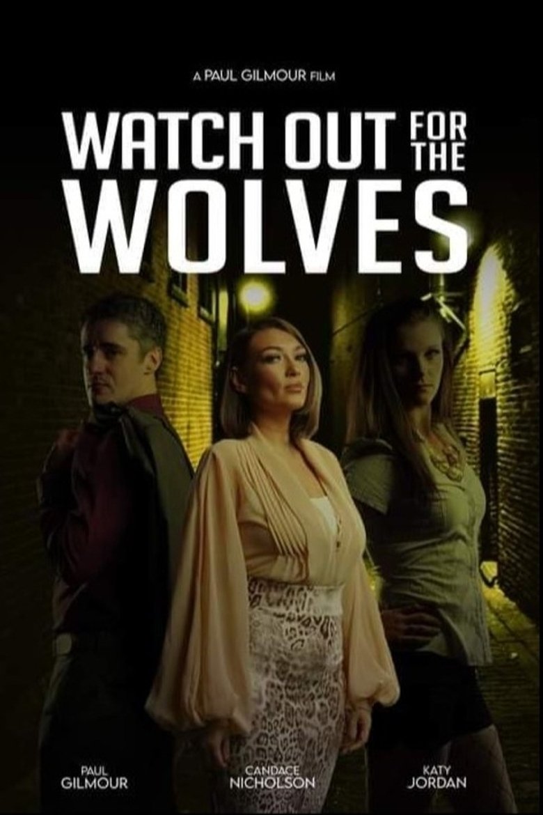 Poster of Watch Out for the Wolves