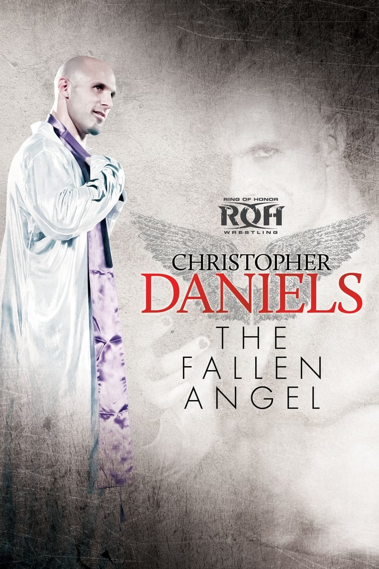 Poster of Christopher Daniels: The Fallen Angel