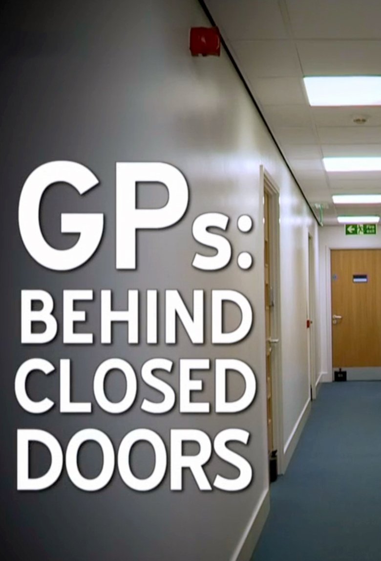 Poster of GPs: Behind Closed Doors