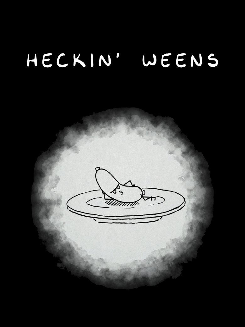 Poster of HECKIN' WEENS