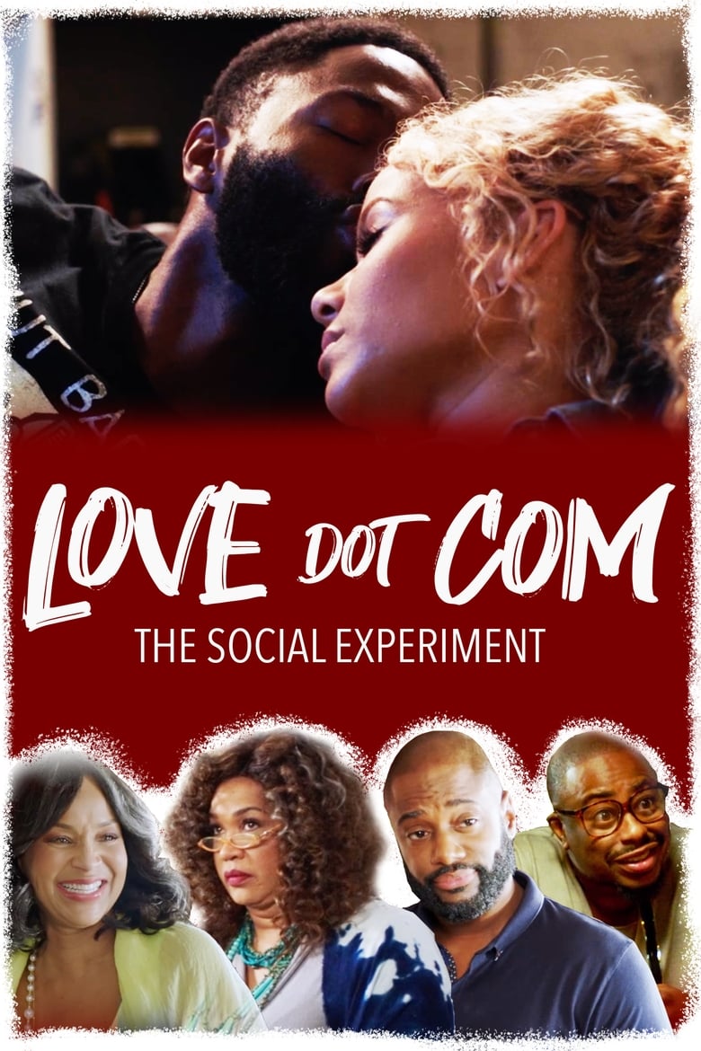 Poster of Love Dot Com: The Social Experiment