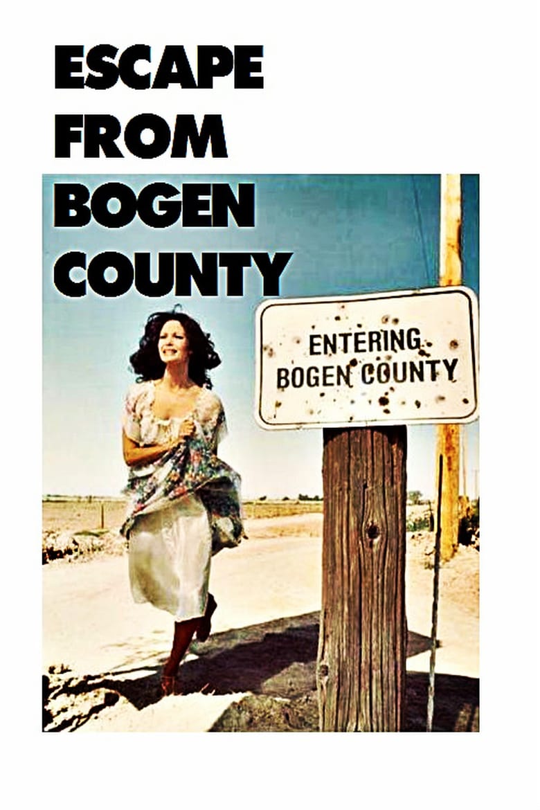 Poster of Escape from Bogen County