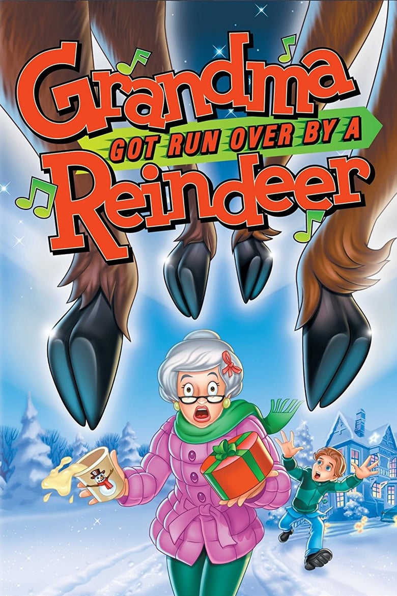 Poster of Grandma Got Run Over by a Reindeer