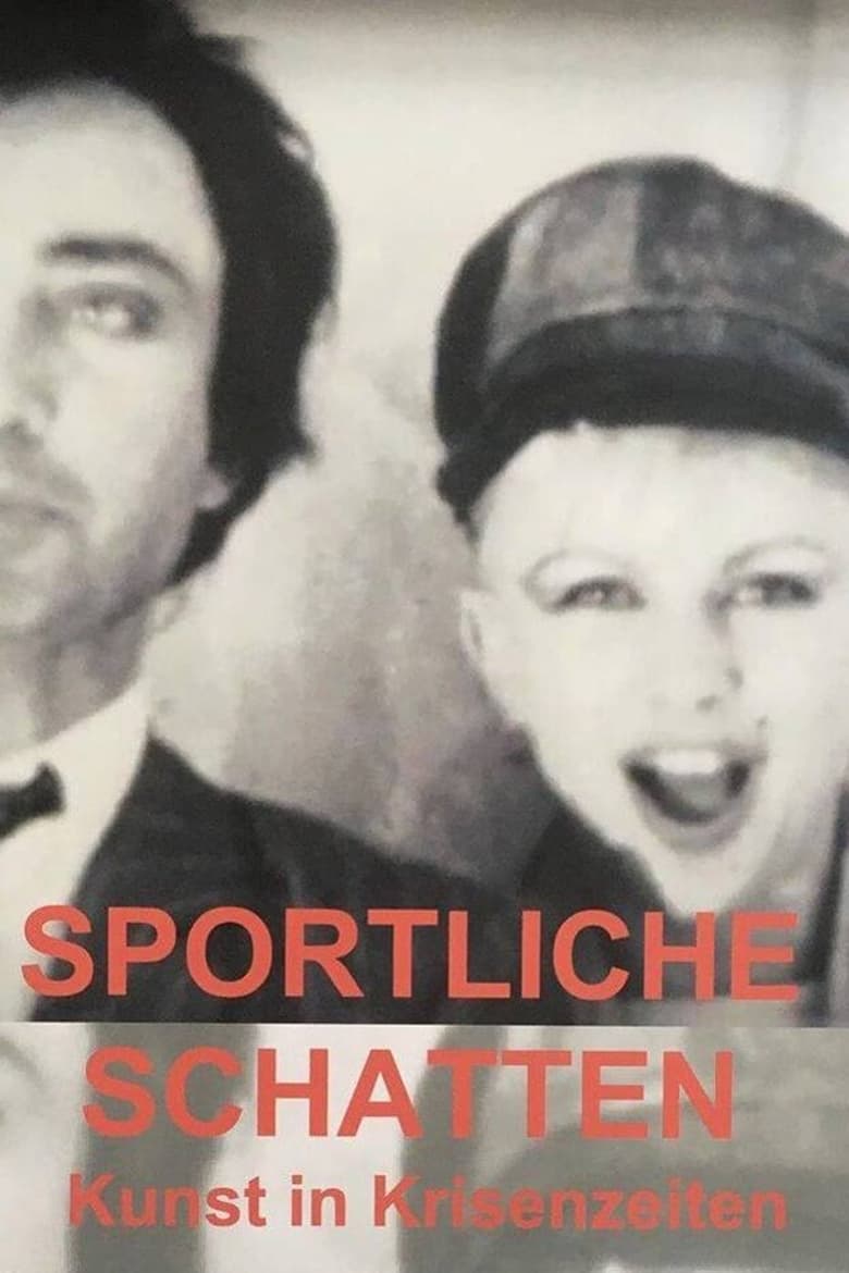 Poster of Sportliche Schatten – Kunst in Krisenzeiten