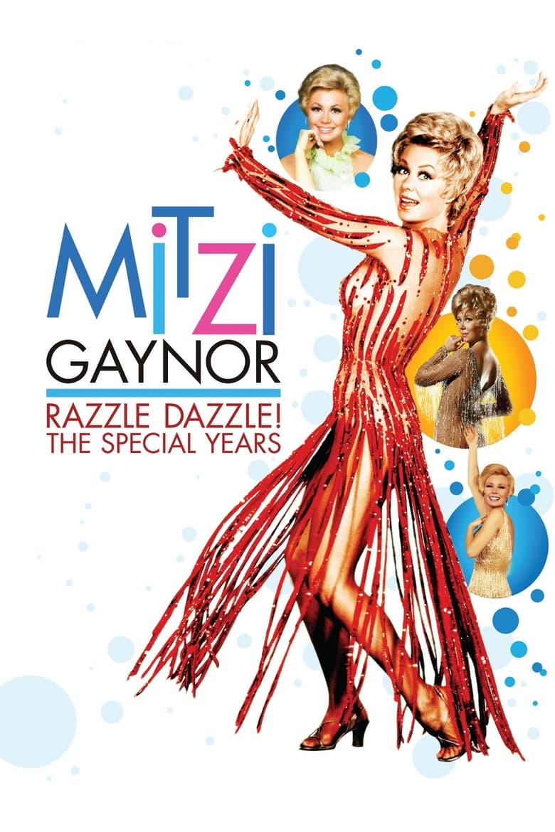 Poster of Mitzi Gaynor: Razzle Dazzle! The Special Years