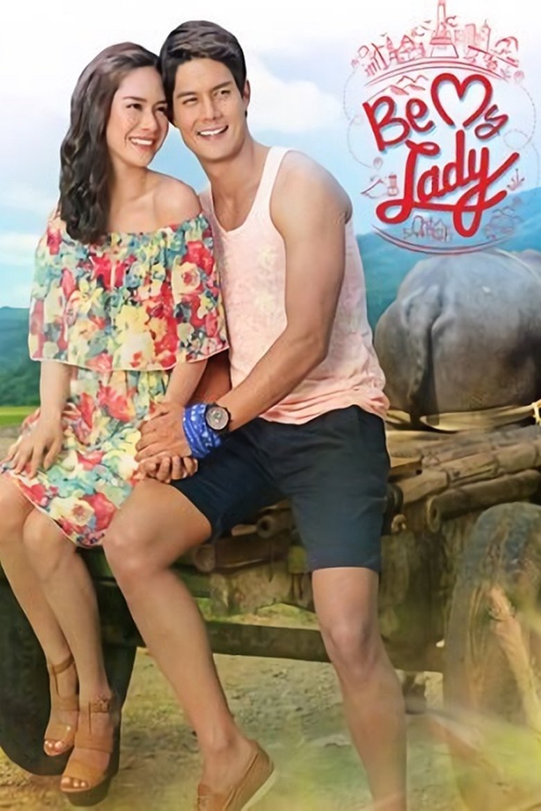 Poster of Episodes in Be My Lady - Season 1 - Season 1