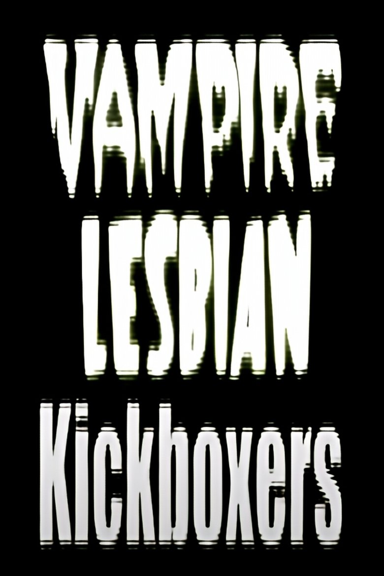 Poster of Vampire Lesbian Kickboxers