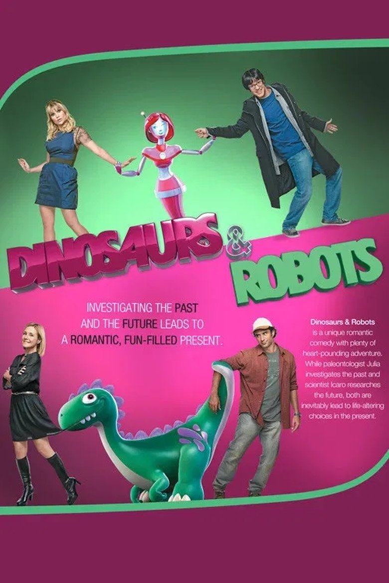 Poster of Cast and Crew in Dinossaurs & Robots - Episode 41 (Season 1 - Episode 41) - Episode 41