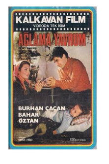 Poster of Ağlama Yavrum