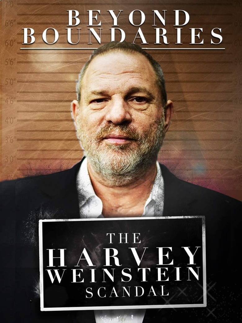 Poster of Beyond Boundaries: The Harvey Weinstein Scandal